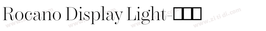 Rocano Display Light字体转换 Rocano Display Light字体转换